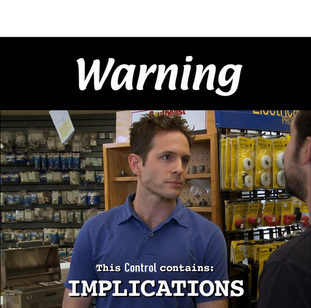 This Control Contains Implications